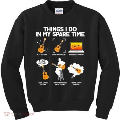 Things I Do In My Spare Time Guitar Fan Kids Sweatshirt