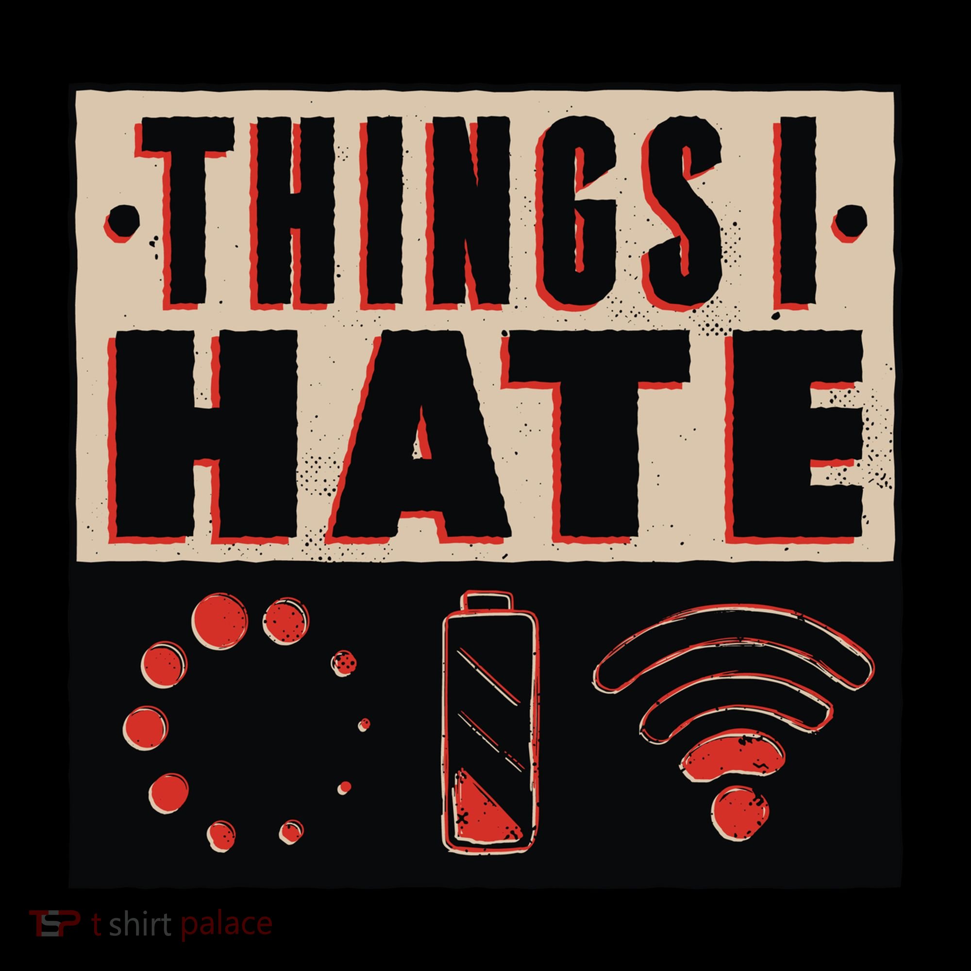 Things I Hate Bad Service Coffee Mug