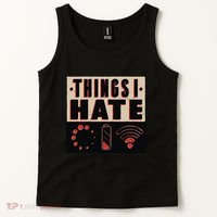 Things I Hate Bad Service Tank Top thumb 2
