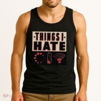 Things I Hate Bad Service Tank Top thumb 3