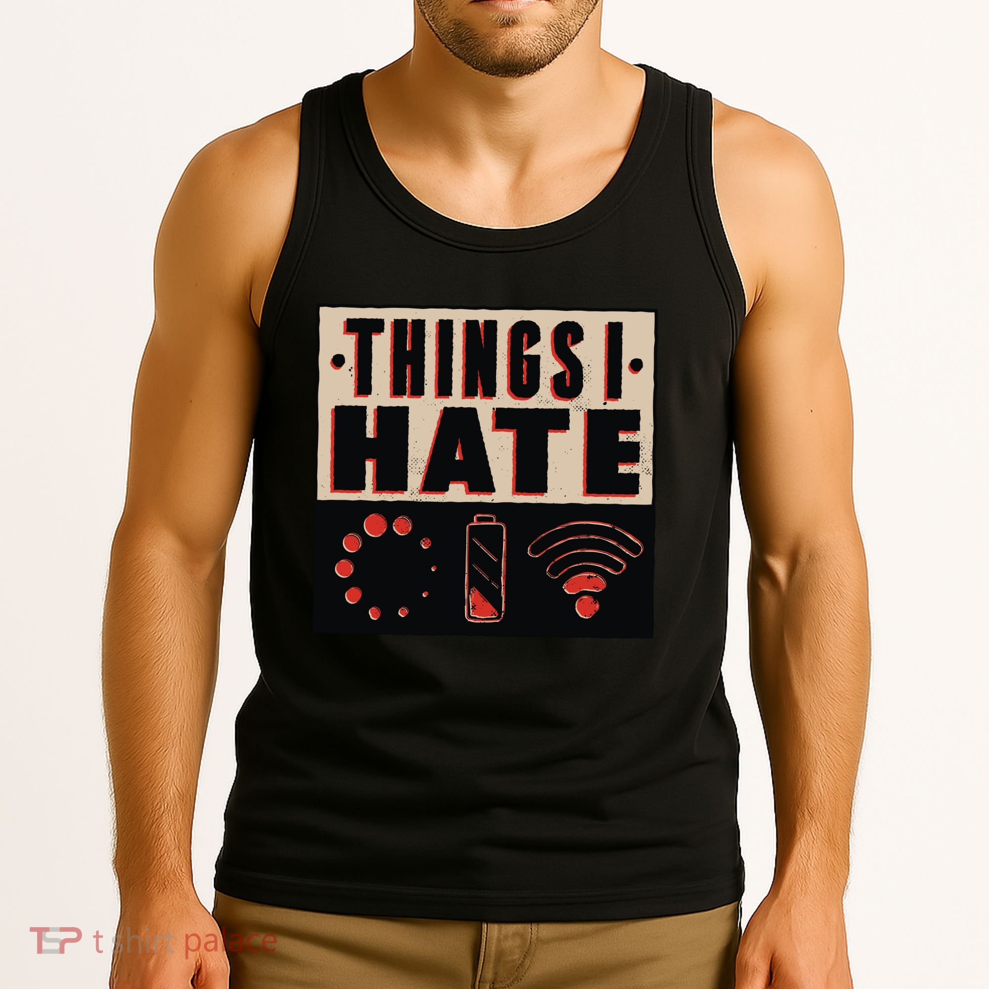 Things I Hate Bad Service Tank Top