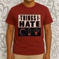Things I Hate Bad Service T-Shirt thumb 3