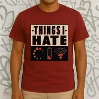 Things I Hate Bad Service T-Shirt thumb 3