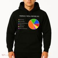 Things I Will Never Do Funny Hoodie thumb 2