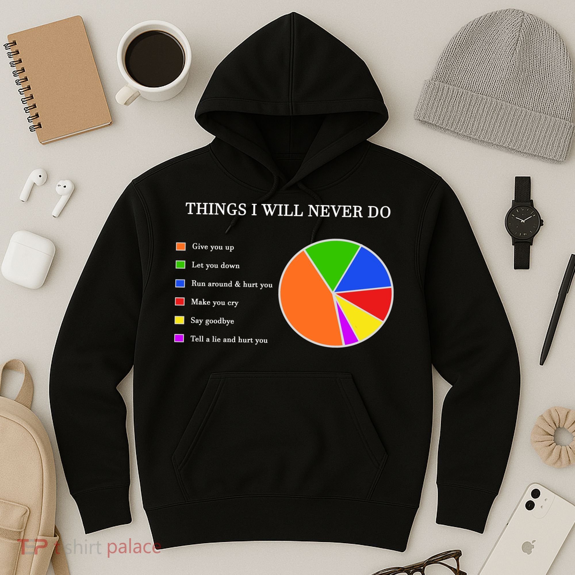 Things I Will Never Do Funny Hoodie
