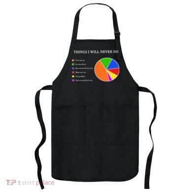 Things I Will Never Do Funny Apron