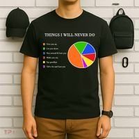 Things I Will Never Do Funny T-Shirt thumb 6