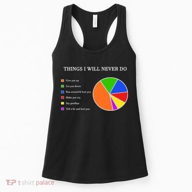 Things I Will Never Do Funny Women's Tank Top