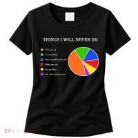 Things I Will Never Do Funny Women's T-Shirt thumb 0