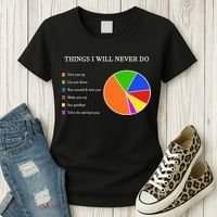 Things I Will Never Do Funny Women's T-Shirt thumb 3