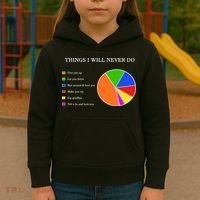 Things I Will Never Do Funny Kids Hoodie thumb 3