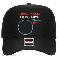 Things I Would Do For Love Hat thumb 0
