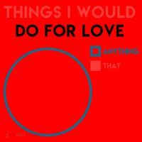 Things I Would Do For Love Santa Hat thumb 1