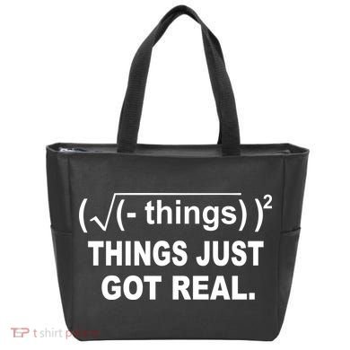 Things Just Got Real Funny Math Tote Bag