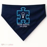 Think Before You Judge Autism Awareness  USA-Made Doggie Bandana thumb 0
