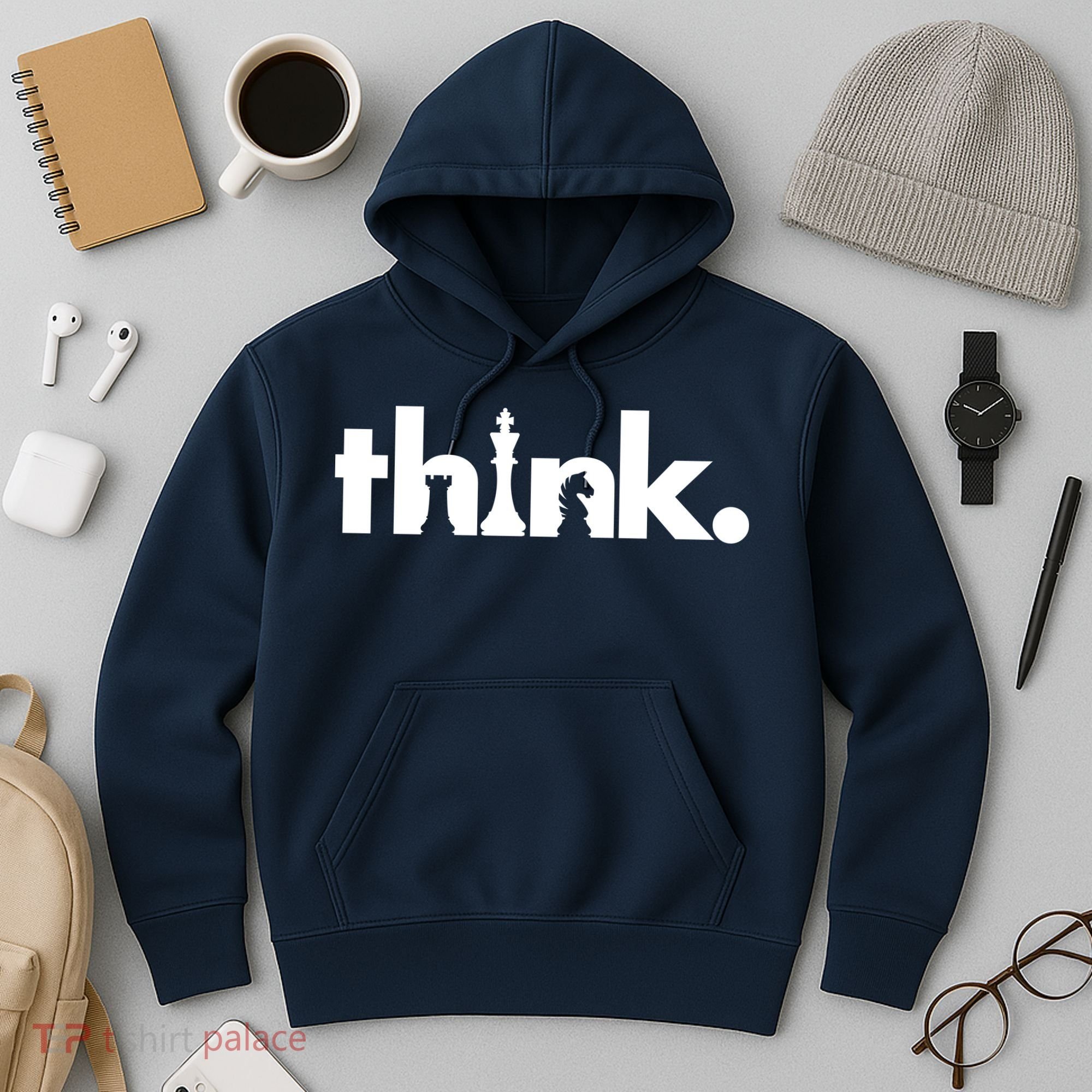 Think Chess Lover King Knight Rook Hoodie