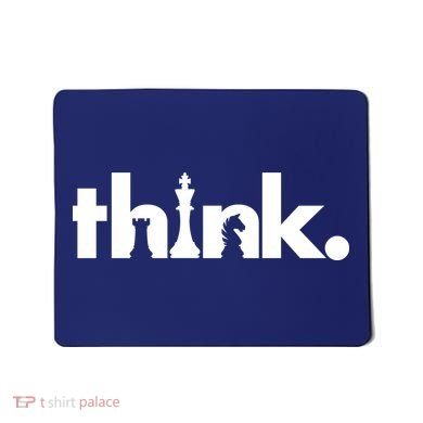 Think Chess Lover King Knight Rook Mousepad
