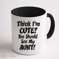 Think I'm Cute? See My Auntie Coffee Mug thumb 1