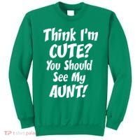Think I'm Cute? See My Auntie Sweatshirt thumb 0
