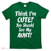 Think I'm Cute? See My Auntie T-Shirt thumb 0