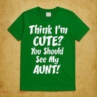 Think I'm Cute? See My Auntie T-Shirt thumb 5