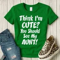 Think I'm Cute? See My Auntie Women's T-Shirt thumb 3