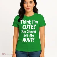 Think I'm Cute? See My Auntie Women's T-Shirt thumb 4