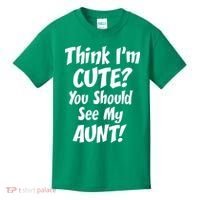 Think I'm Cute? See My Auntie Kids T-Shirt thumb 0
