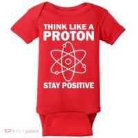 Think Like A Proton Stay Positive Baby Bodysuit thumb 0
