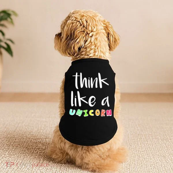 Think Like A Unicorn Doggie Tank