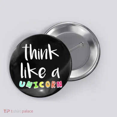 Think Like A Unicorn Button