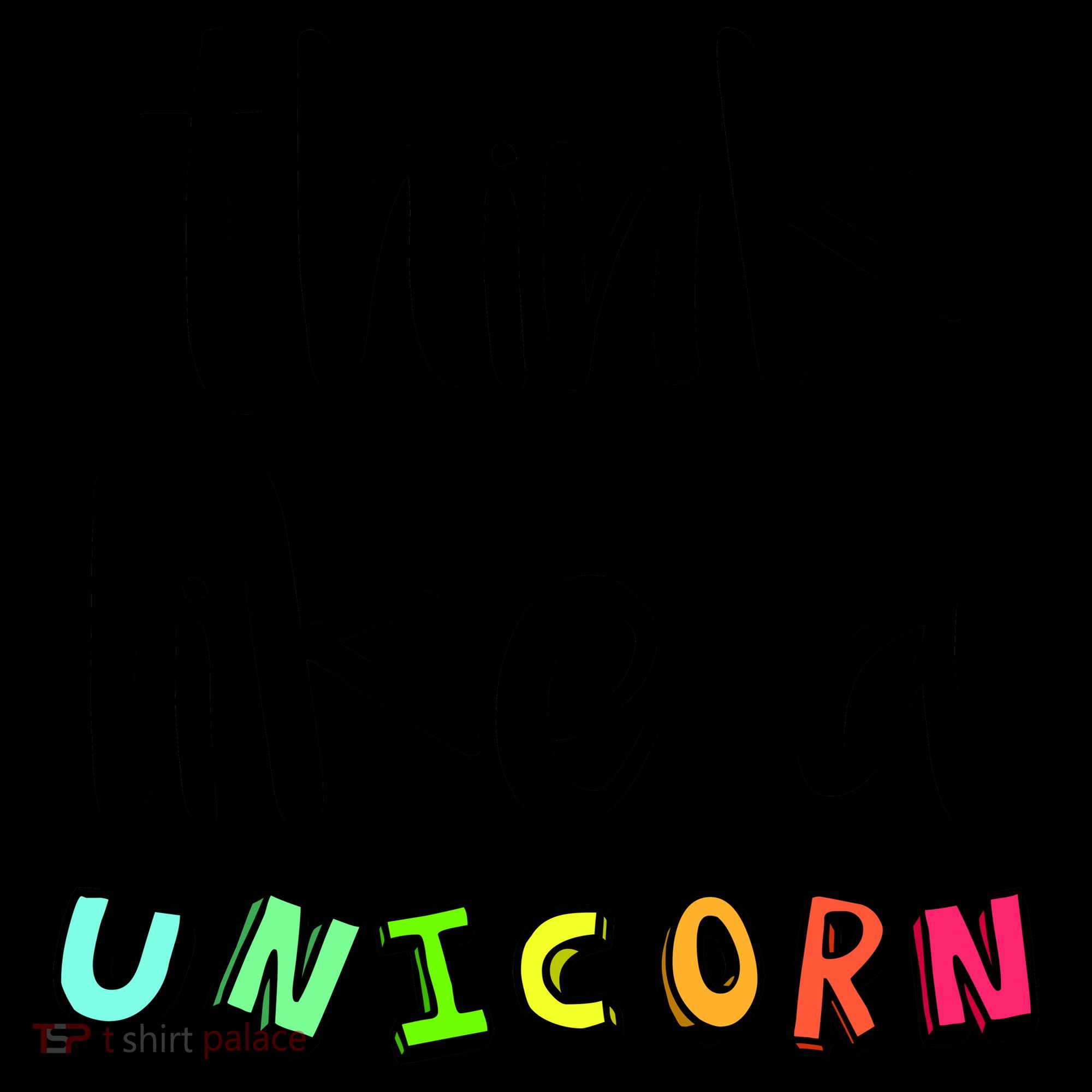 Think Like A Unicorn Coffee Mug