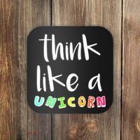 Think Like A Unicorn Coaster thumb 0
