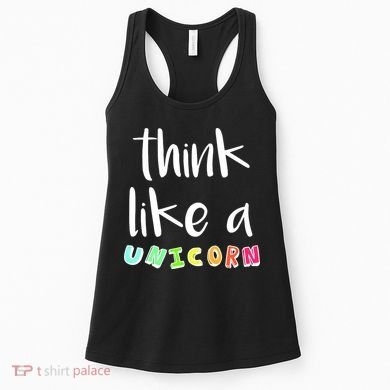 Think Like A Unicorn Women's Tank Top