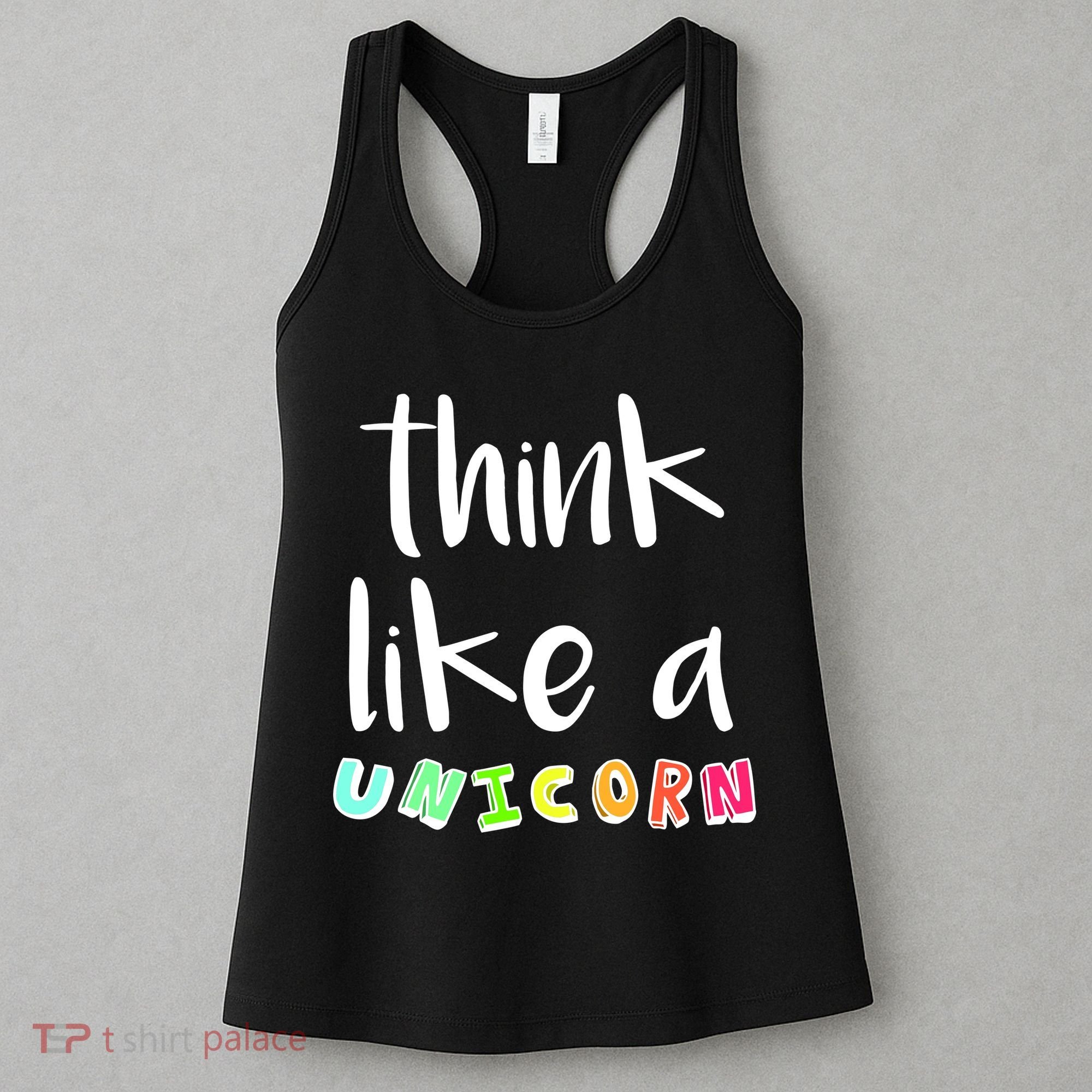Think Like A Unicorn Women's Tank Top