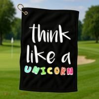 Think Like A Unicorn Golf Towel thumb 1