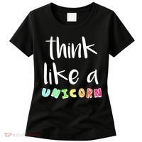 Think Like A Unicorn Women's T-Shirt thumb 0