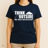 Think Outside No Box Necessary T-Shirt thumb 4