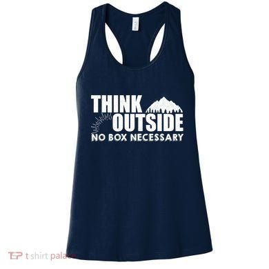 Think Outside No Box Necessary Women's Tank Top