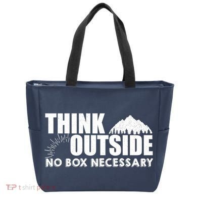 Think Outside No Box Necessary Tote Bag