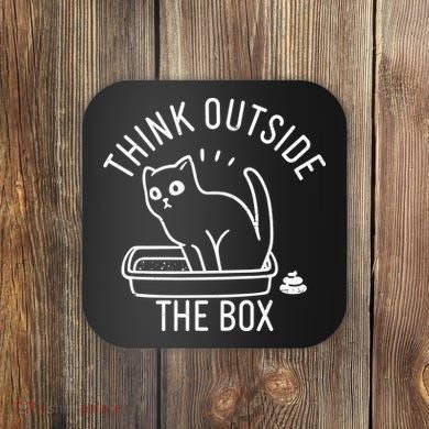 Think Outside The Box Cat Poop Coaster