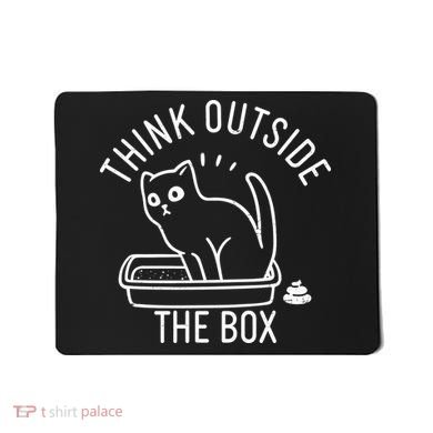 Think Outside The Box Cat Poop Mousepad