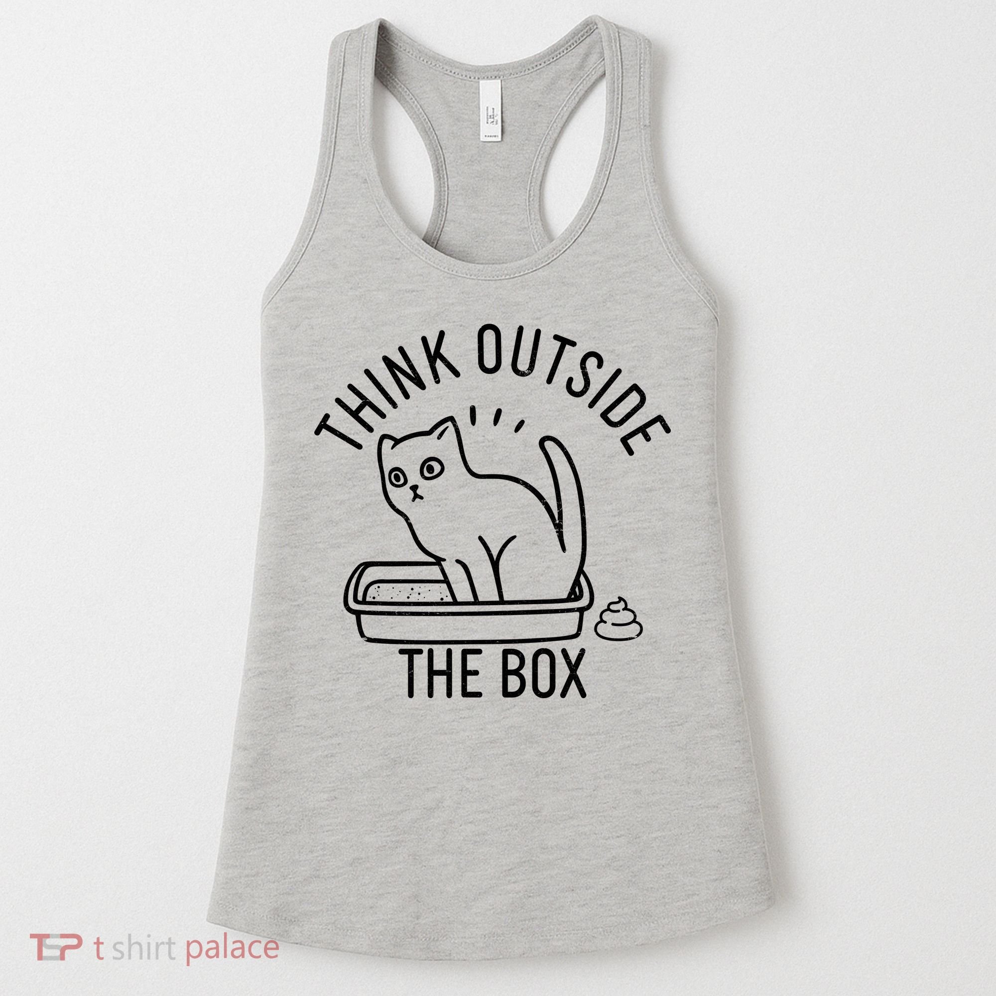 Think Outside The Box Cat Poop Women's Tank Top