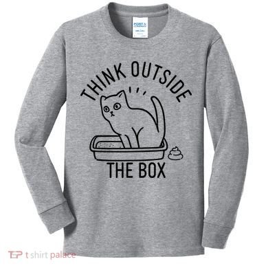 Think Outside The Box Cat Poop Kids Long Sleeve Shirt