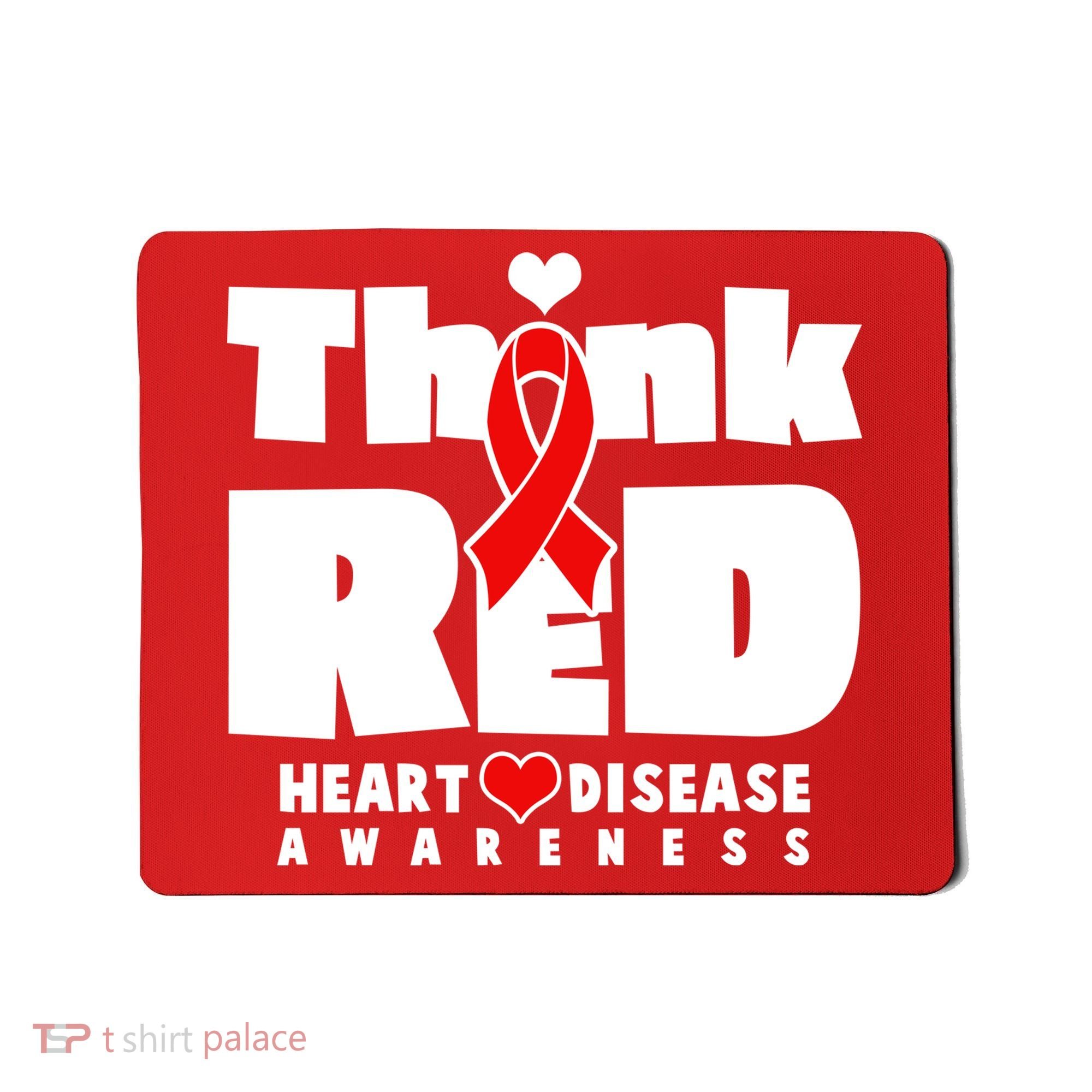 Think Red Heart Disease Awareness Mousepad