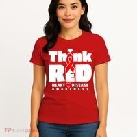 Think Red Heart Disease Awareness Women's T-Shirt thumb 4