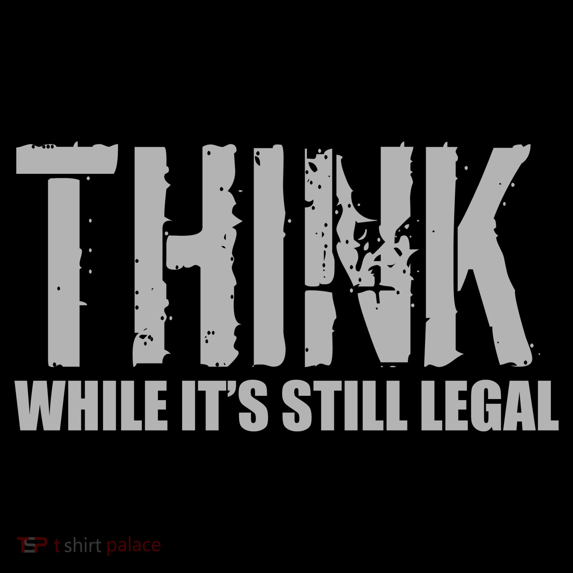 Think While It Is Still Leagal Ornament
