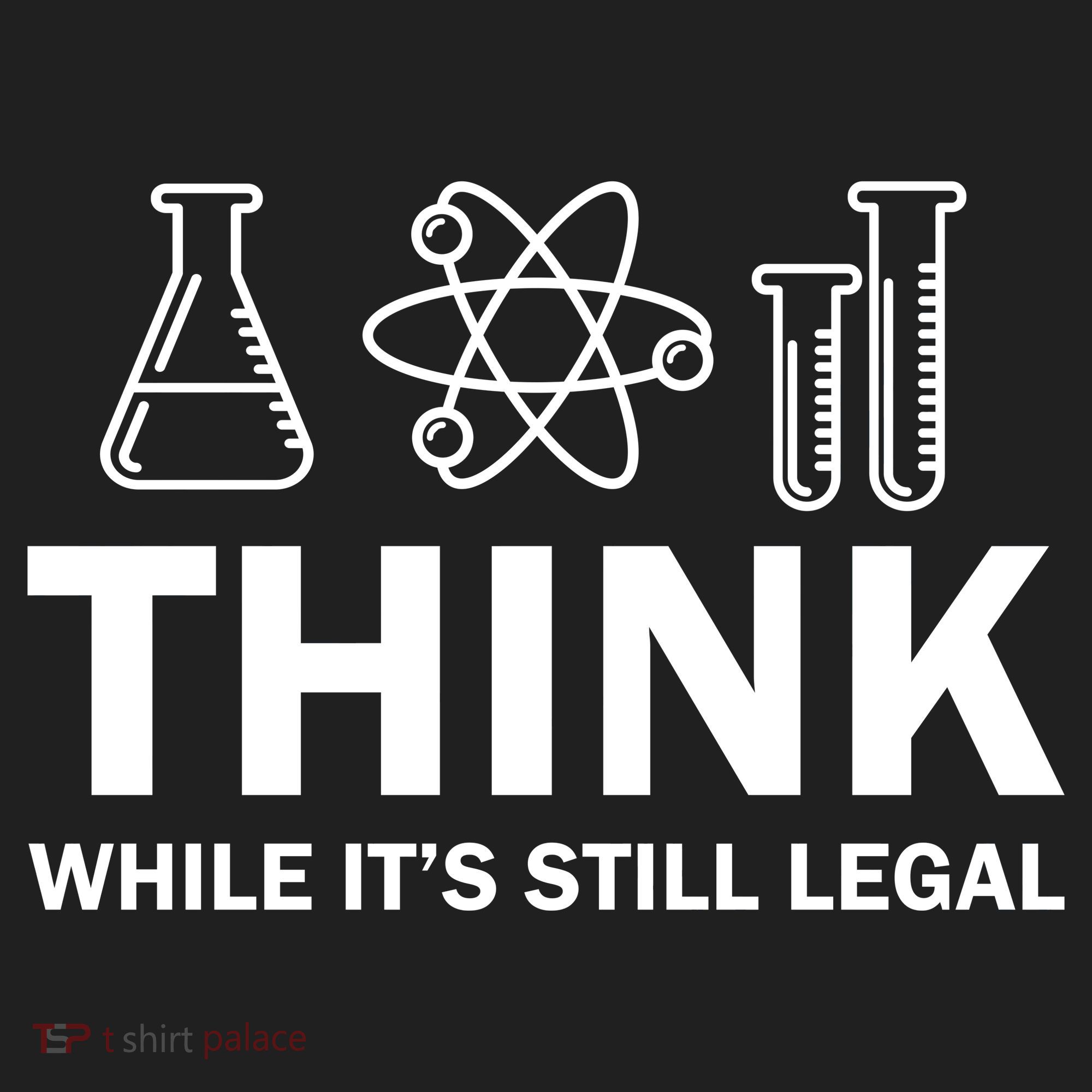 Think While It's Stll Legal Women's Sweatshirt