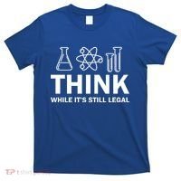 Think While It's Stll Legal T-Shirt thumb 0