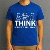 Think While It's Stll Legal T-Shirt thumb 3